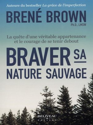 cover image of Braver sa nature sauvage